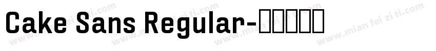 Cake Sans Regular字体转换